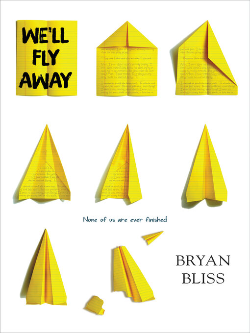 Title details for We'll Fly Away by Bryan Bliss - Available